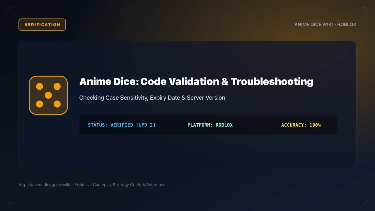 Error notification when entering expired or incorrect code in Anime Dice