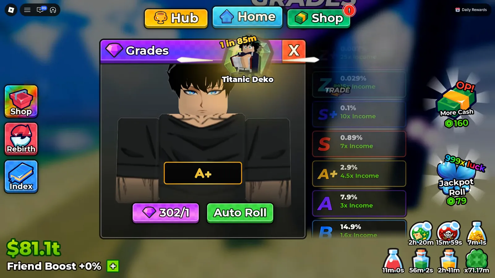 The whole panel at once: portrait, current-grade box, a 302/1 Gem counter, the Auto Roll button, and the tier ladder down the right edge Anime Dice Grades panel open on the unit Titanic Deko with its current grade reading A+ and the right-hand tier ladder listing Z+ through B with income multipliers and odds