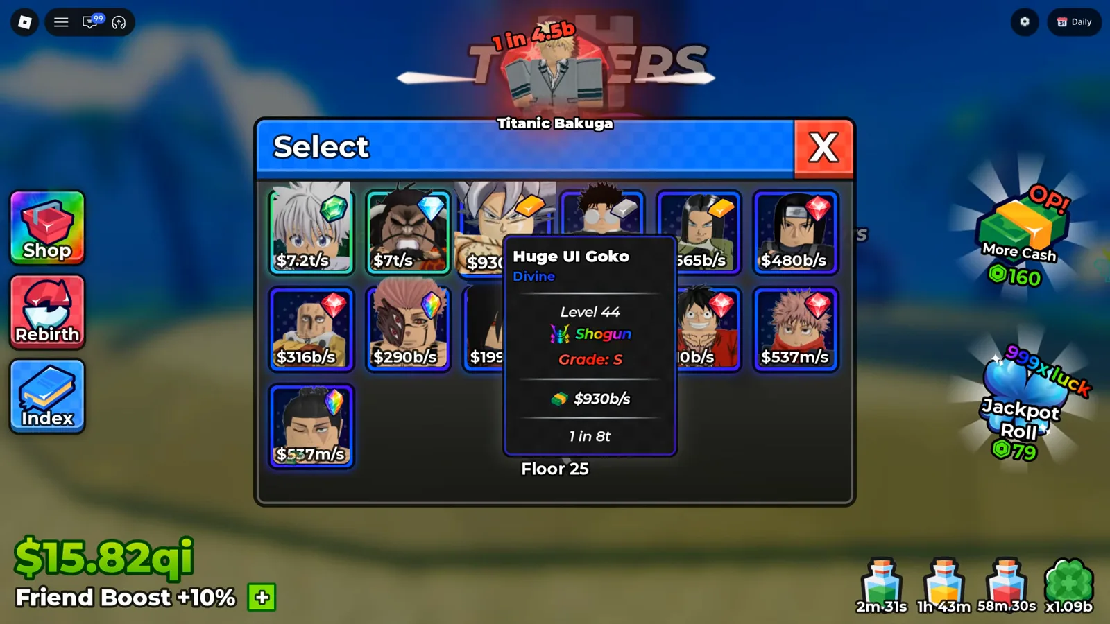 アニメダイスのSelect盤でカードにホバーしたツールチップがHuge UI Goko・Divine・Level 44・Shogun・Grade S・毎秒930b・1 in 8tを印字しており、右側にはMore Cash（160）とJackpot Roll（79）のウィジェットが写っている
