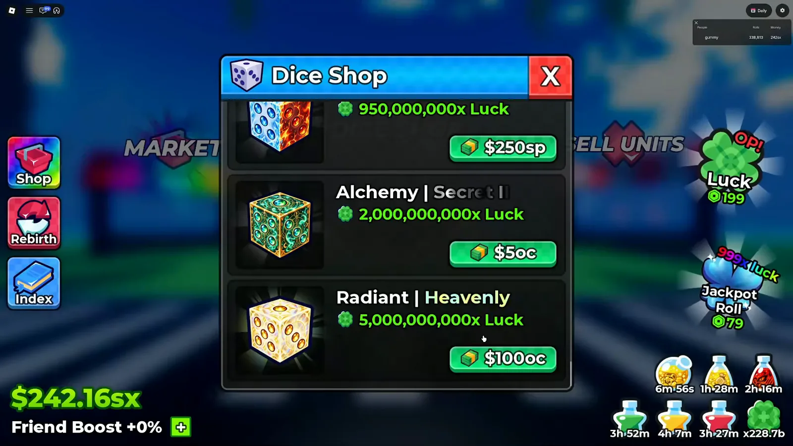 The Anime Dice UPD 6 Dice Shop panel showing a cut-off row at 950,000,000x Luck priced $250sp, Alchemy with the Secret II tag at 2,000,000,000x Luck priced $5oc and Radiant with the Heavenly tag at 5,000,000,000x Luck priced $100oc, with the HUD cash counter at $242.16sx