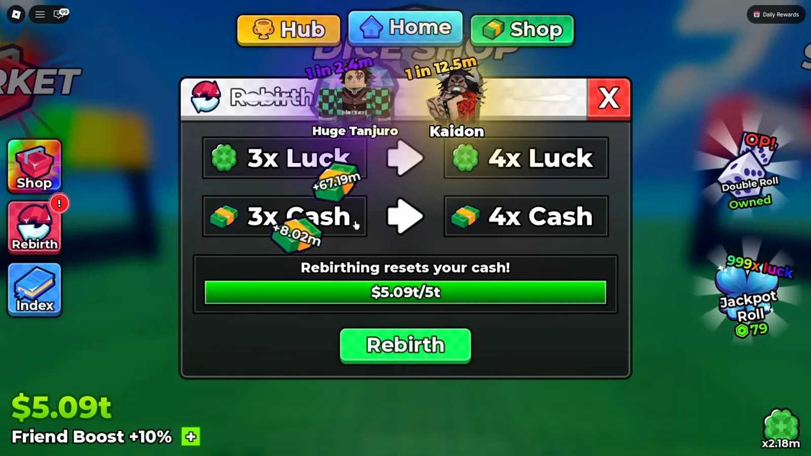 Anime Dice Rebirth panel mid-game showing 3x Luck upgrading to 4x Luck and 3x Cash to 4x Cash with a completed $5.09t over 5t progress bar and a green Rebirth button
