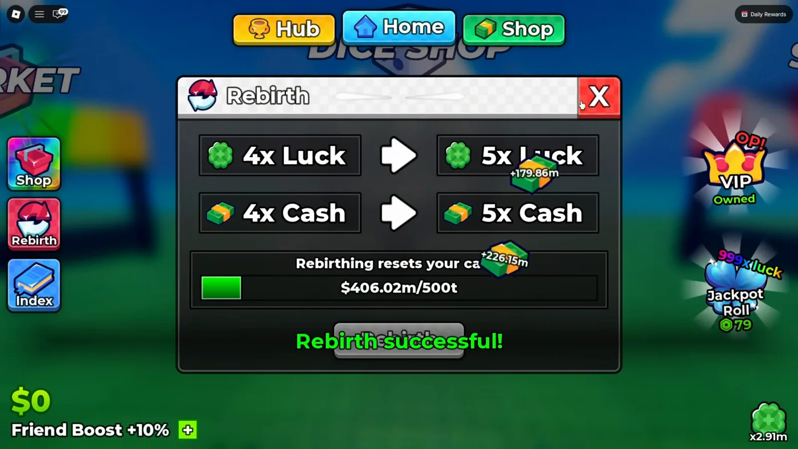 Anime Dice Rebirth panel showing 4x Luck to 5x Luck after a reset with a Rebirth successful banner over the button, the cash balance at $0 and the next cost displayed as $406.02m over 500t