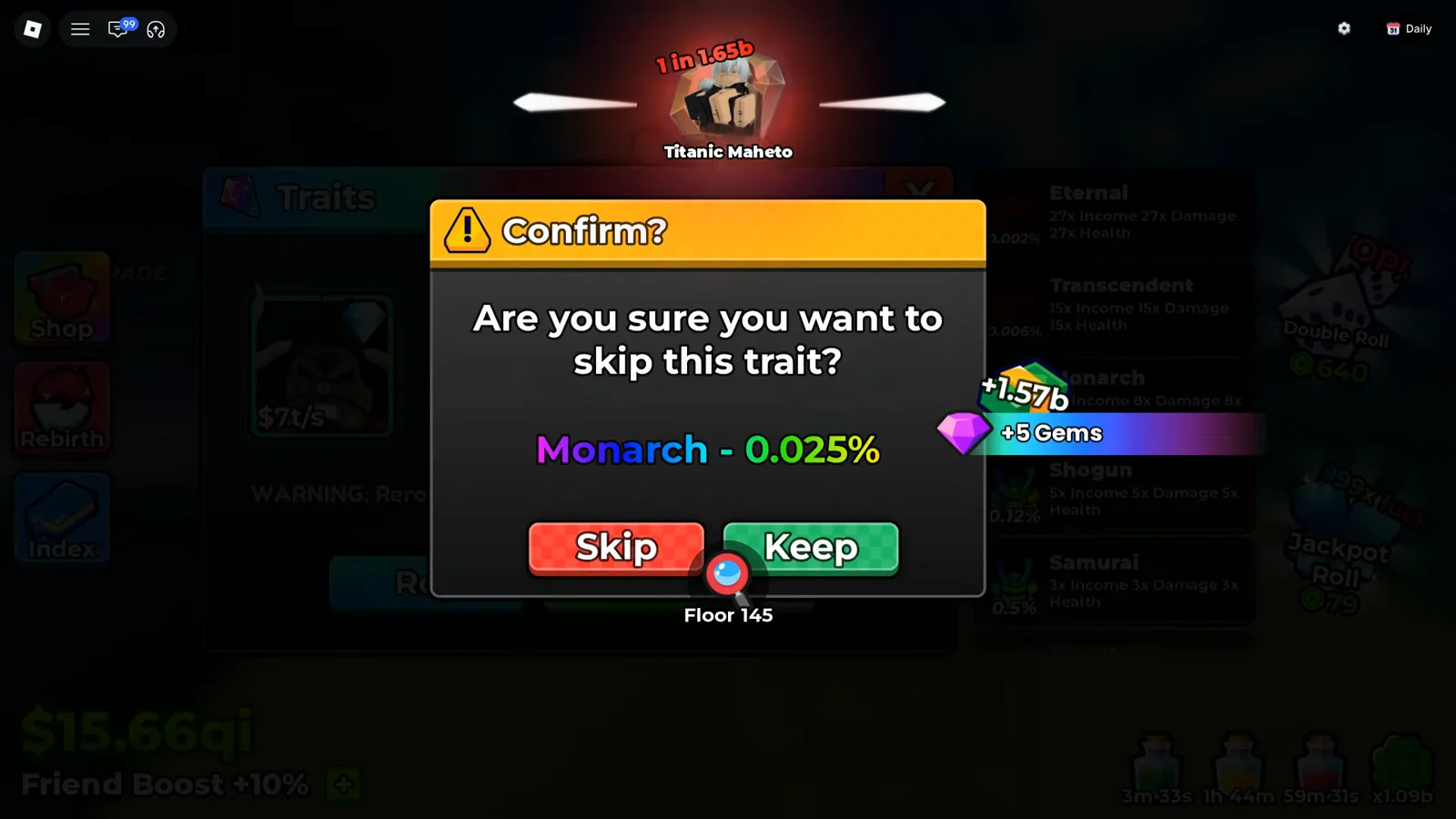 The dialog prints the odds of the thing you are about to throw away — 0.025% for Monarch The Anime Dice trait skip dialog over a dimmed Traits panel reading Confirm with the line Are you sure you want to skip this trait and the trait name Monarch at 0.025 percent in coloured text above a red Skip button and a green Keep button