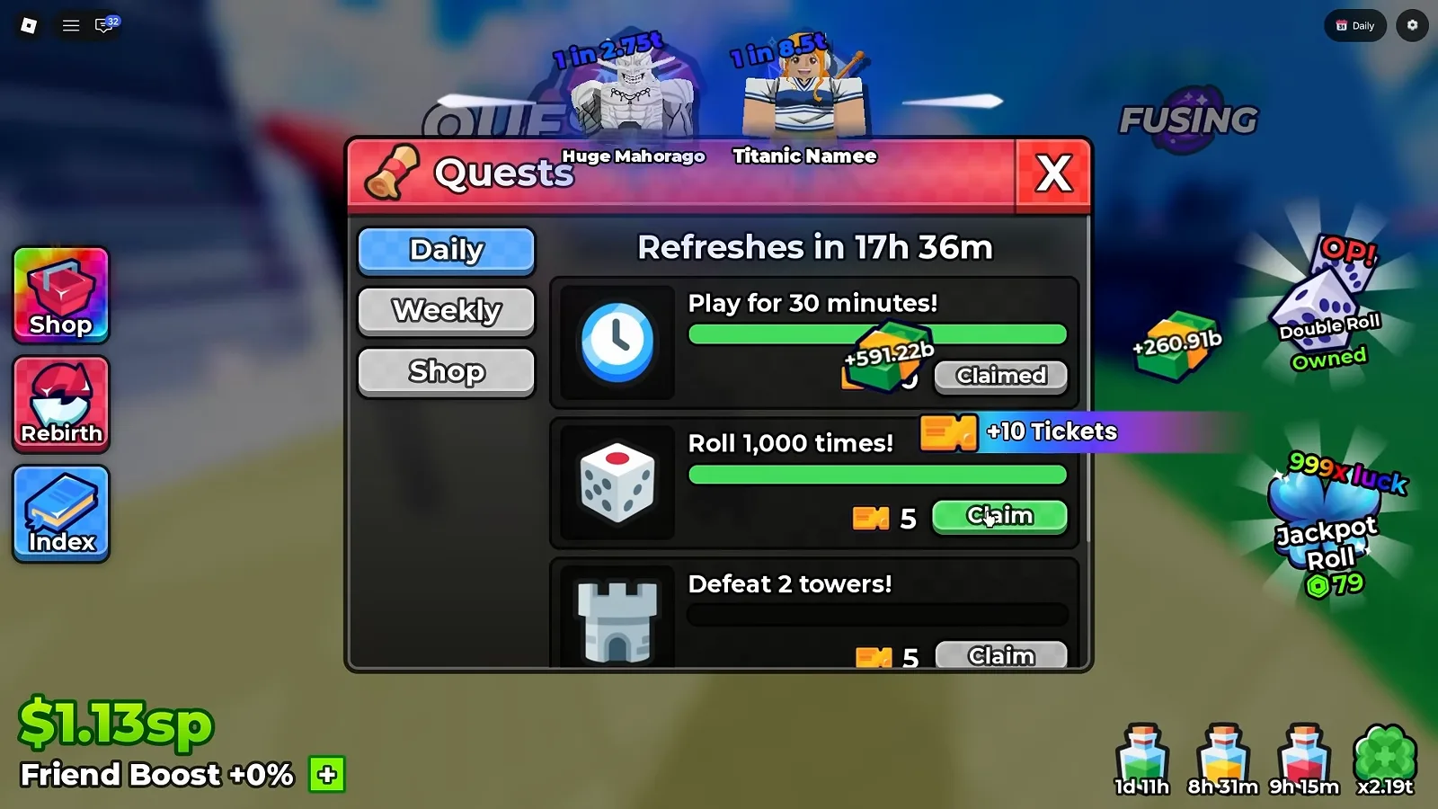 Anime Dice Quests panel on the Daily tab showing a Refreshes in 17h 36m header above a Play for 30 minutes card marked Claimed, a Roll 1,000 times card paying 5 tickets and a Defeat 2 towers card with a grey castle icon paying 5 tickets